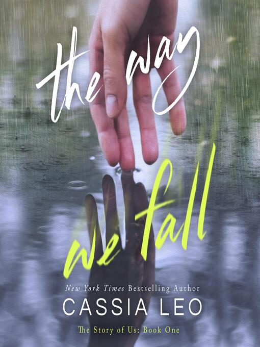 Title details for The Way We Fall by Cassia Leo - Wait list